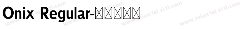 Onix Regular字体转换